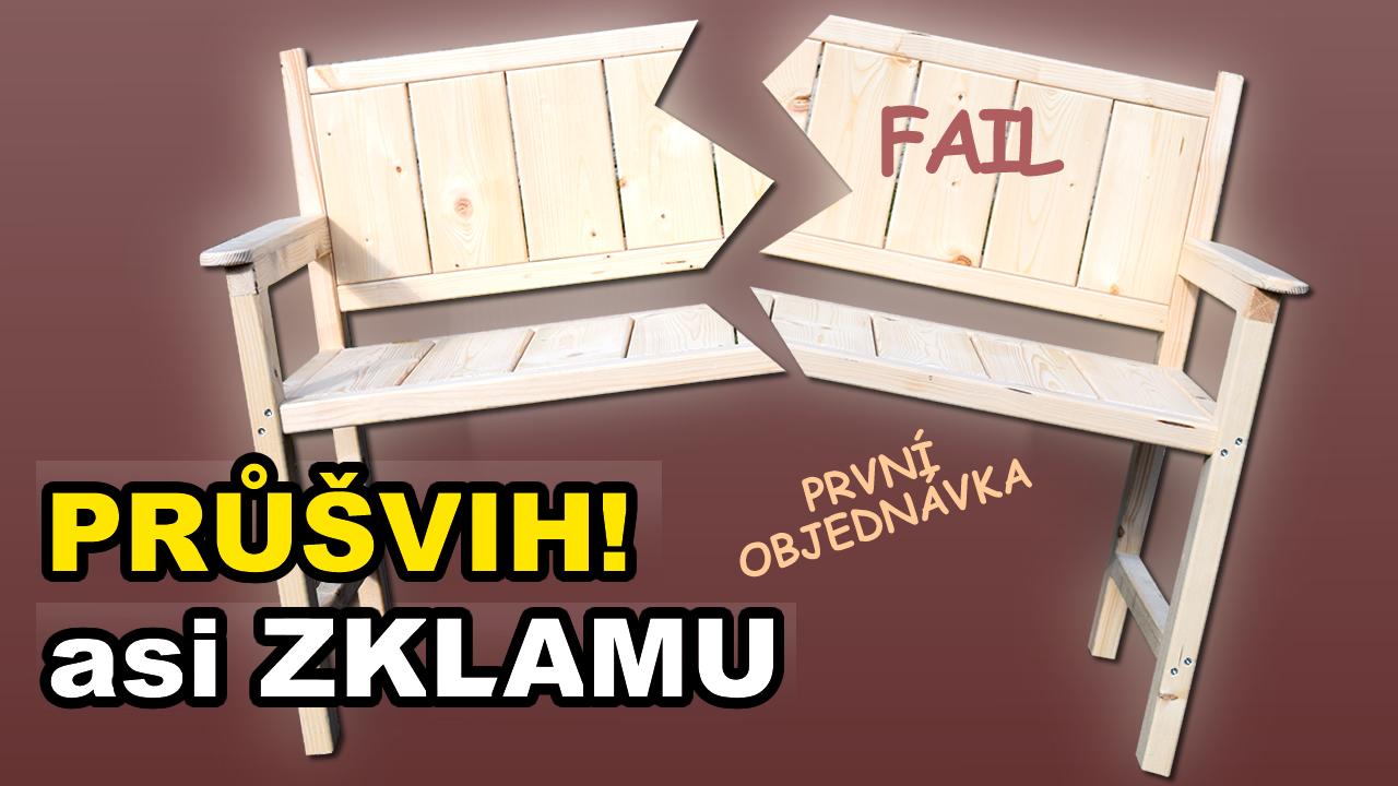 Fail! První objednávka a máme průšvih