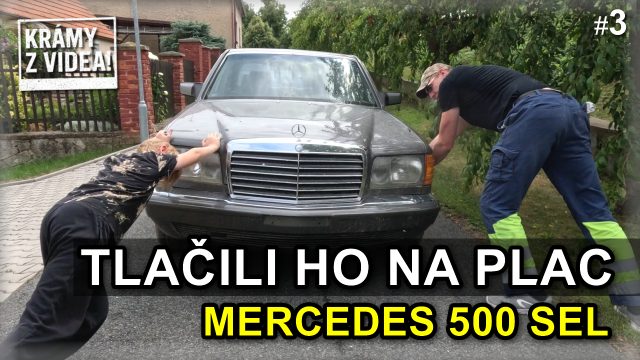 3.Díl - Mercedes 500 SEL po letech na plac!