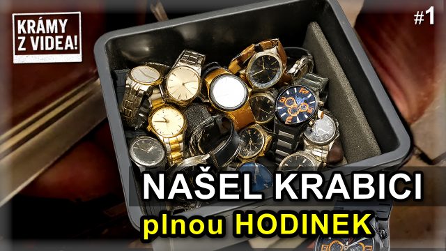 Krámy z videa – 1. Díl Hodinky - Mraky hodinek– a některý pořád jdou!